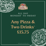 Any Pizza & Two Drinks for £15.75