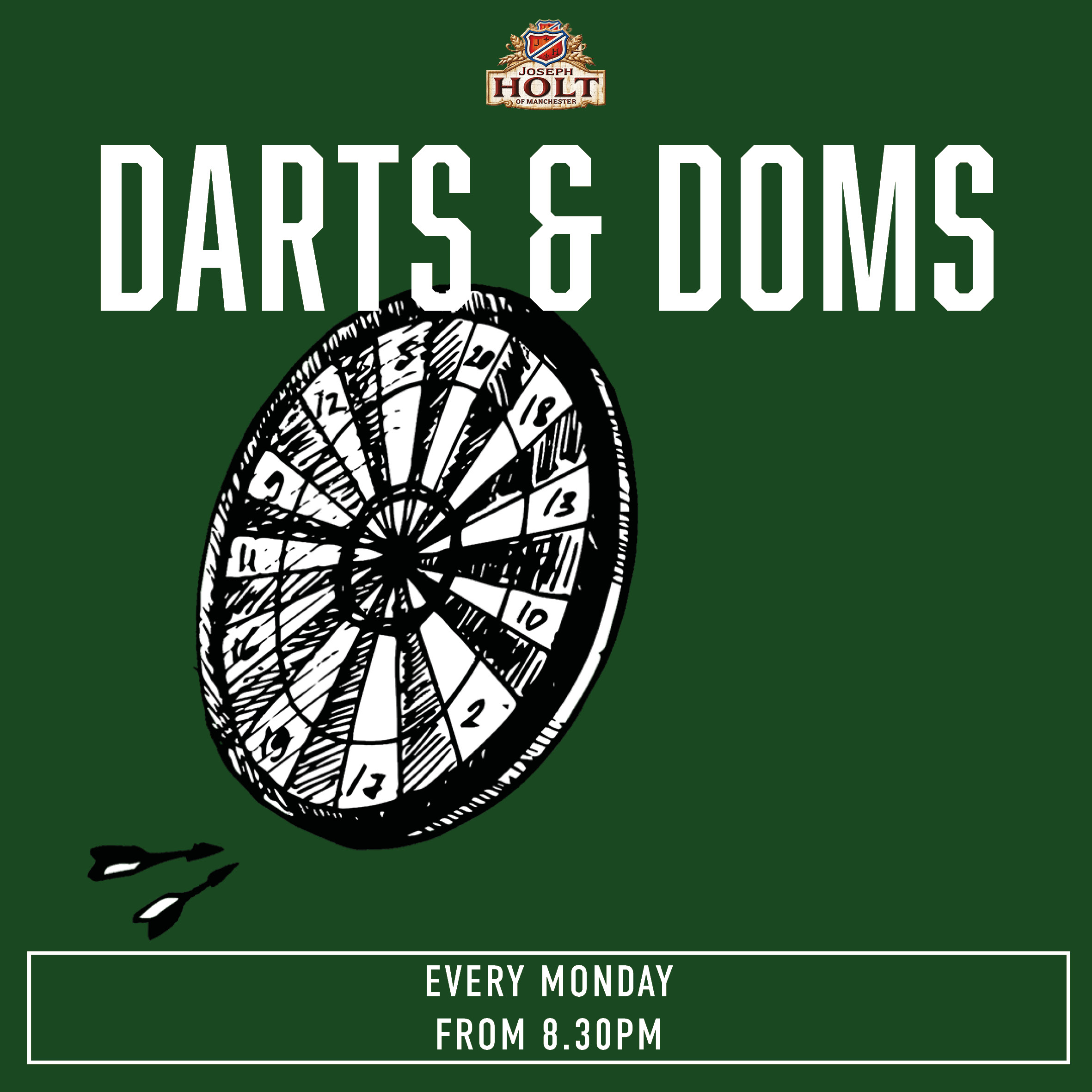 Darts and Dominoes